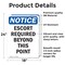 Signmission Escort Required Beyond This Point OSHA Notice Sign, Vinyl Decal, 18in W x 24in L, 2PK OS-2PACK-NS-D-1824-V-12160 - alternate 3